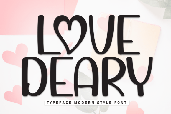 Love Deary: A Font That Adds Warmth to Digital Design