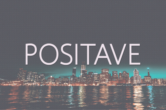 Positave: The Font That Elevates Every Campaign